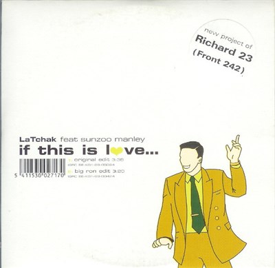 LaTchak Feat Sunzoo Manley - If This Is Love... download mp3 flac