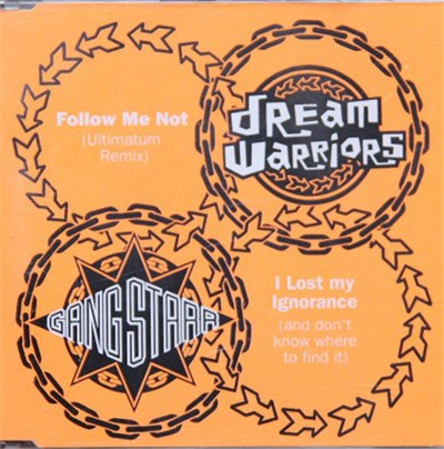 Dream Warriors & Gang Starr - Follow Me Not / I've Lost My Ignorance (And Don't Know Where To Find It) download mp3 flac