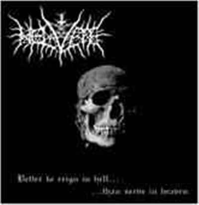 Helvete - Better To Reign In Hell... Than Serve In Heaven download mp3 flac