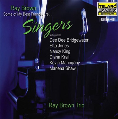 Ray Brown Trio - Some Of My Best Friends Are...Singers download mp3 flac
