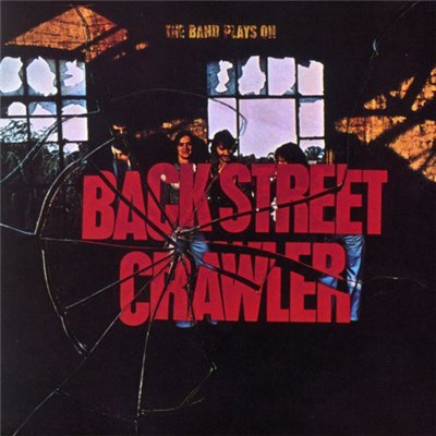 Back Street Crawler - The Band Plays On download mp3 flac