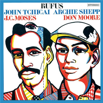 John Tchicai - Archie Shepp - Rufus download mp3 flac