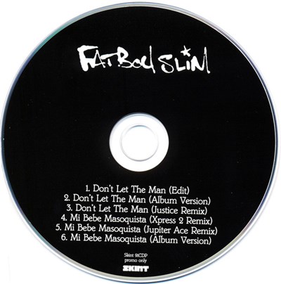 Fatboy Slim - Don't Let The Man / Mi Bebe Masoquista download mp3 flac
