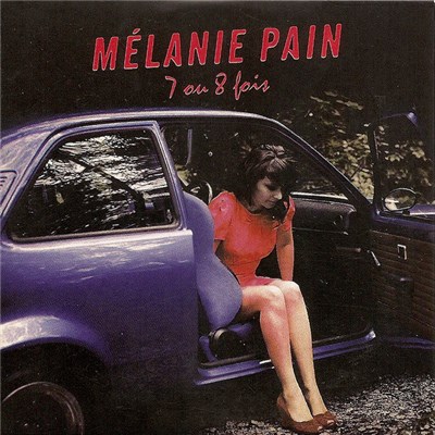 Mélanie Pain - 7 Ou 8 Fois download mp3 flac