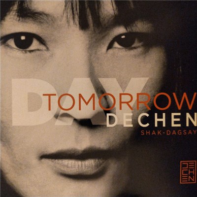 Dechen Shak Dagsay - Day Tomorrow download mp3 flac