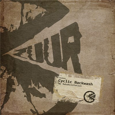 Cyclic Backwash - No Rehabilitation download mp3 flac