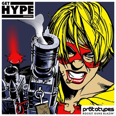The Prototypes - Rocket Guns Blazin' download mp3 flac