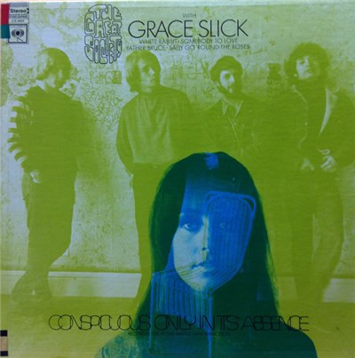 The Great Society With Grace Slick - Conspicuous Only In Its Absence download mp3 flac