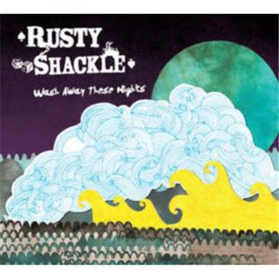 Rusty Shackle - Wash Away These Nights download mp3 flac