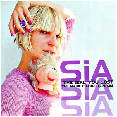Sia - The Girl You Lost (The Mark Pichiotti Mixes) download mp3 flac