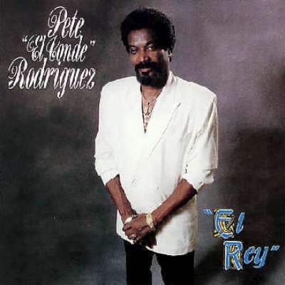 Pete "El Conde" Rodriguez - El Rey download mp3 flac