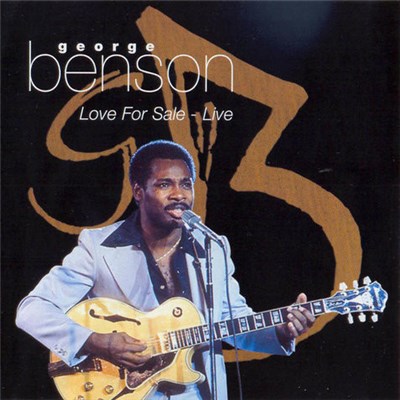 George Benson - Love For Sale - Live download mp3 flac