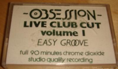 Easy Groove - Obsession - Live Club Cut Volume 1 download mp3 flac