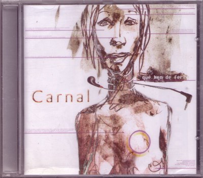 Carnal - Que Hem De Fer? download mp3 flac