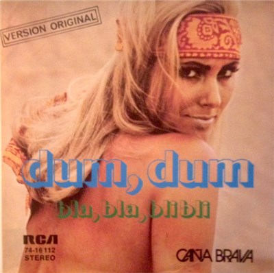 Caña Brava - Dum Dum / Bla, Bla, Blibli download mp3 flac