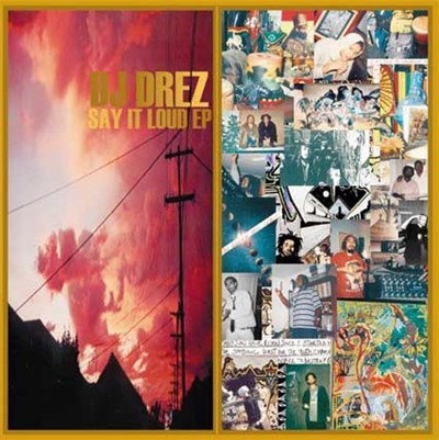 DJ Drez - Say It Loud EP download mp3 flac