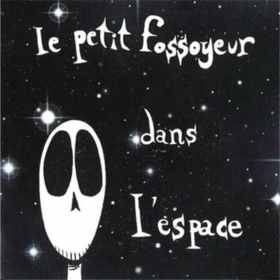 Le Petit Fossoyeur - Dans L'espace download mp3 flac