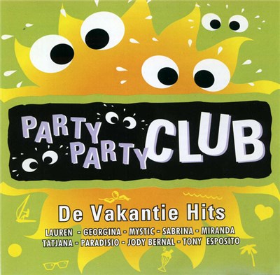 Various - Party Party Club - De Vakantie Hits download mp3 flac