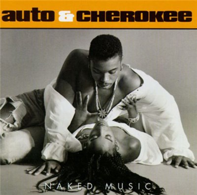 Auto & Cherokee - Naked Music download mp3 flac