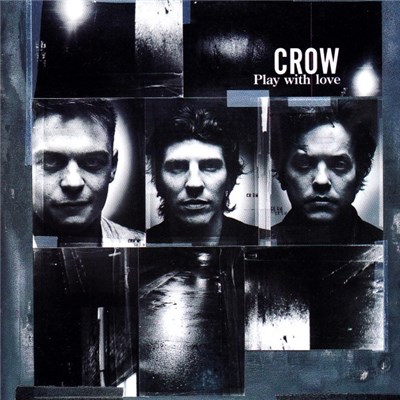 Crow - Play With Love download mp3 flac