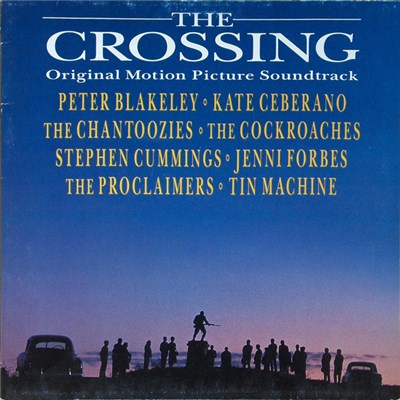 Various - The Crossing (Original Motion Picture Soundtrack) download mp3 flac