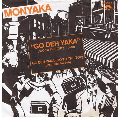 Monyaka - Go Deh Yaka (Go To The Top) download mp3 flac