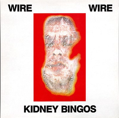 Wire - Kidney Bingos download mp3 flac