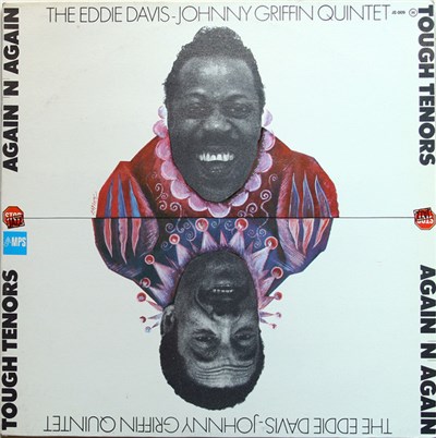 The Eddie Davis-Johnny Griffin Quintet - Tough Tenors Again 'N' Again download mp3 flac