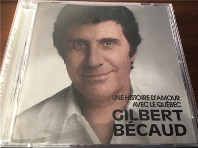Gilbert Bécaud - Une Histoire D'amour Avec Le Québec download mp3 flac