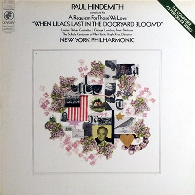 Paul Hindemith, New York Philharmonic Orchestra - Paul Hindemith Conducts His A Requiem For Those We Love "When Lilacs Last In The Dooryard Bloom'd" download mp3 flac