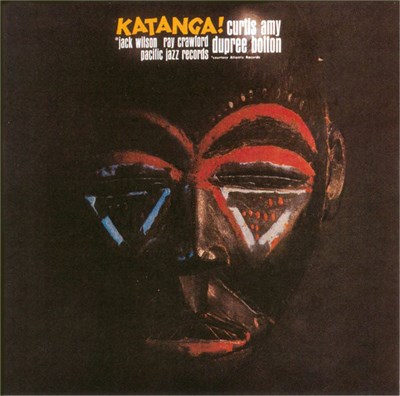 Curtis Amy & Dupree Bolton - Katanga! download mp3 flac