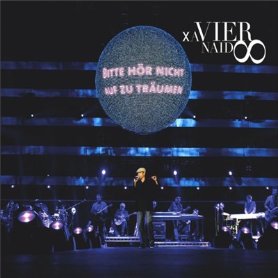 Xavier Naidoo - Bitte Hör Nicht Auf Zu Träumen / Wild Vor Wut download mp3 flac