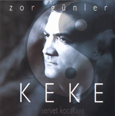 Servet Kocakaya - Keke / Zor Günler download mp3 flac