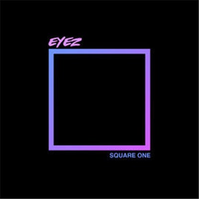 Eyez - Square One download mp3 flac