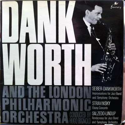 Dankworth And The London Philharmonic Orchestra Conducted By Hugo Rignold - Improvisation For Jazzband And Symphony Orchestra / Ebony Concerto / Rendezvous For Jazz Band And Symphony Orchestra download mp3 flac