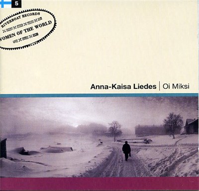 Anna-Kaisa Liedes - Oi Miksi download mp3 flac