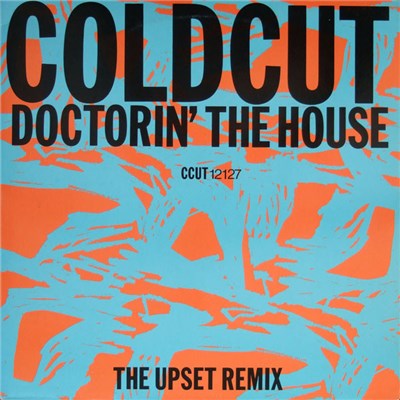Coldcut - Doctorin' The House (The Upset Remix) download mp3 flac