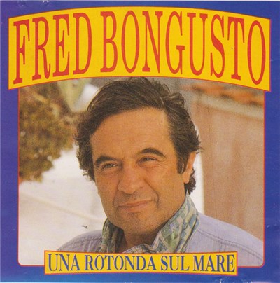 Fred Bongusto - Una Rotonda Sul Mare download mp3 flac