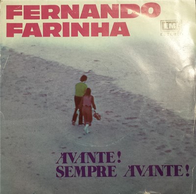 Fernando Farinha - Avante! Sempre Avante! download mp3 flac