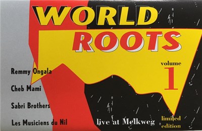 Various - World Roots Volume 1 (Live At Melkweg) download mp3 flac