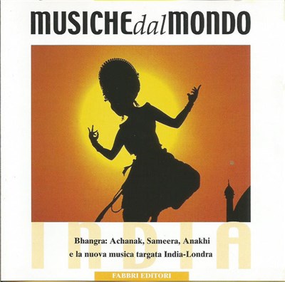 Various - Asia E Oceania - India - Bhangra: Achanak, Sameera, Anakhi E La Nuova Musica Targata India-Londra download mp3 flac