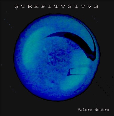 Strepitvsitvs - Valore Neutro download mp3 flac