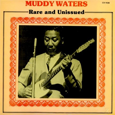 Muddy Waters - Rare And Unissued download mp3 flac
