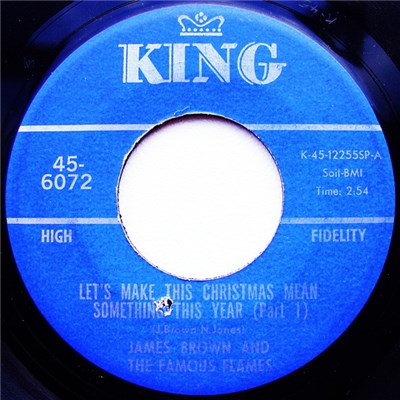 James Brown And The Famous Flames - Let's Make Christmas Mean Something This Year download mp3 flac