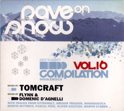 Tomcraft, Flynn & Domenic D'Agnelli - Rave On Snow Vol. 16 download mp3 flac