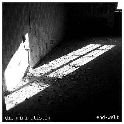 Die Minimalistin - End-Welt download mp3 flac