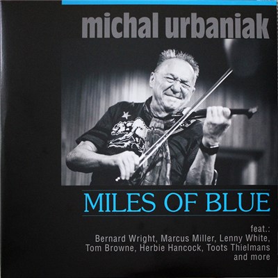 Michal Urbaniak - Miles of Blue download mp3 flac