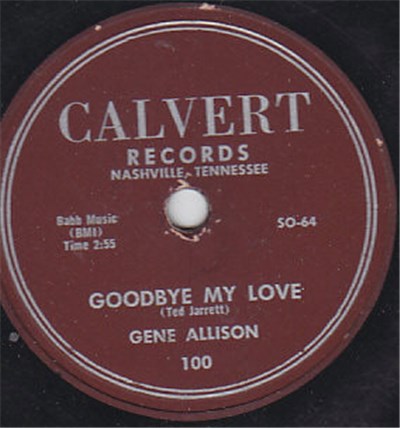 Gene Allison With Jimmy Beck & His Orchestra - Goodbye My Love / If Things Don't Change download mp3 flac