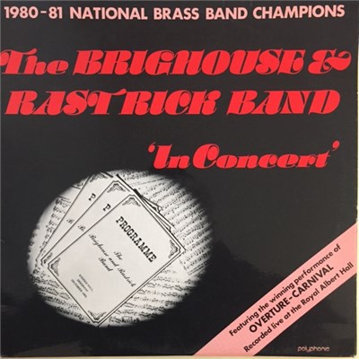The Brighouse And Rastrick Brass Band - In Concert download mp3 flac