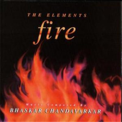 Bhaskar Chandavarkar - The Elements - Fire download mp3 flac